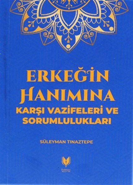 Produktbild: Erkegin Hanimina Karsi Vazifeleri ve Sorumluluklari