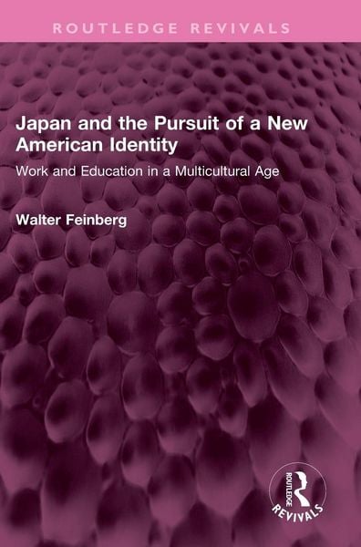 Produktbild: Japan and the Pursuit of a New American Identity
