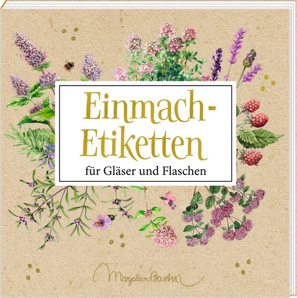 Etikettenbüchlein – Natur Pur - Marjolein Bastin