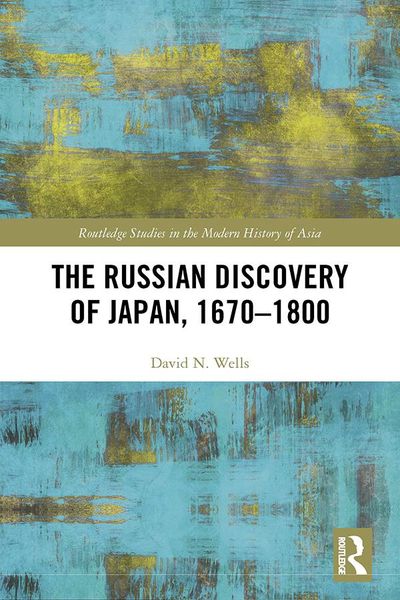 Produktbild: The Russian Discovery of Japan, 1670-1800