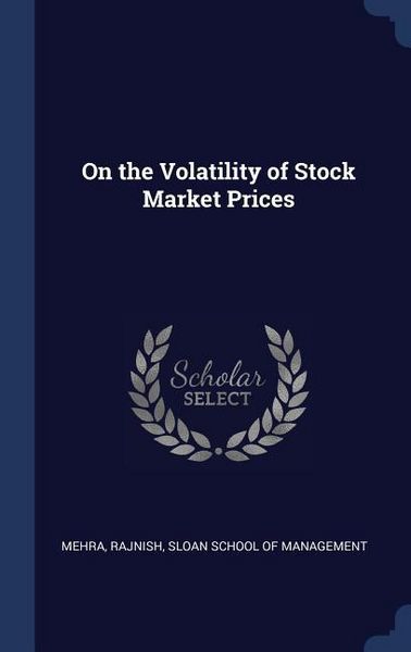 Produktbild: On the Volatility of Stock Market Prices