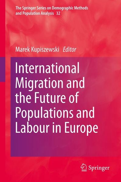 Produktbild: International Migration and the Future of Populations and Labour in Europe