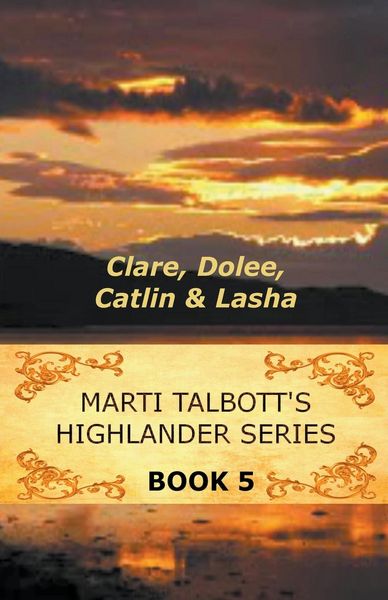 Produktbild: Marti Talbott's Highlander Series 5