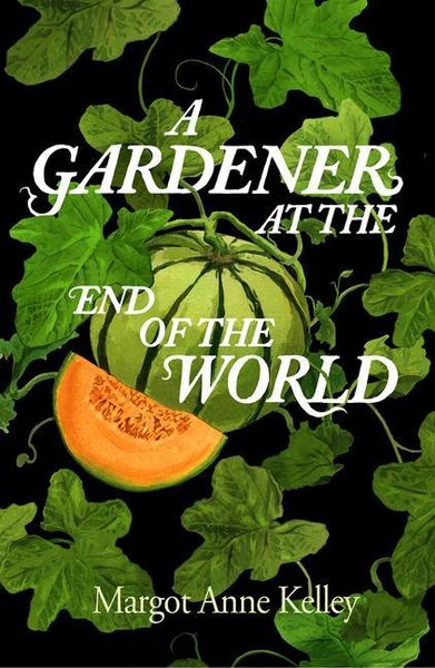 Produktbild: A Gardener at the End of the World