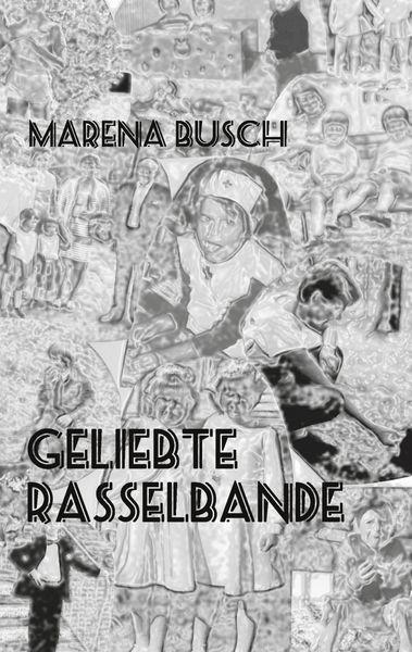 Produktbild: Geliebte Rasselbande