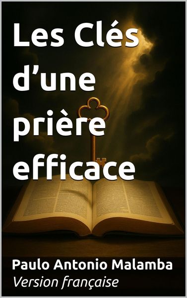 Produktbild: Les Cl&eacute;s d'une pri&egrave;re efficace
