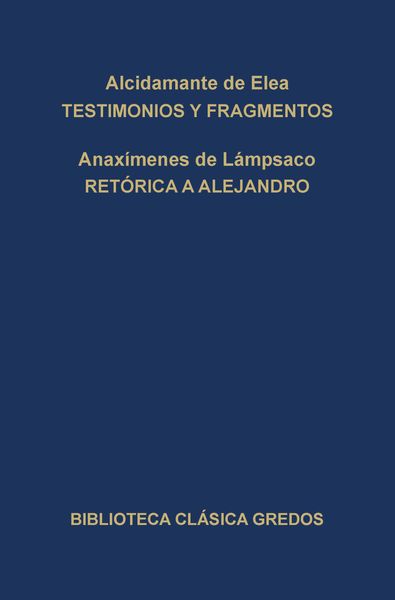 Produktbild: Testimonios y fragmentos. Ret&oacute;rica a Alejandro.