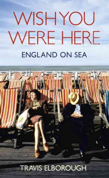 Produktbild: Wish You Were Here: England on Sea