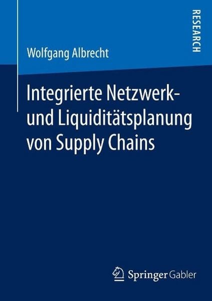 Produktbild: Integrierte Netzwerk- und Liquidit&auml;tsplanung von Supply Chains