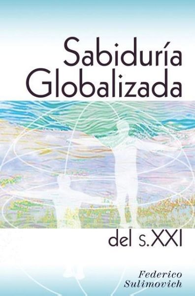 Produktbild: Sabidur&iacute;a globalizada del siglo XXI