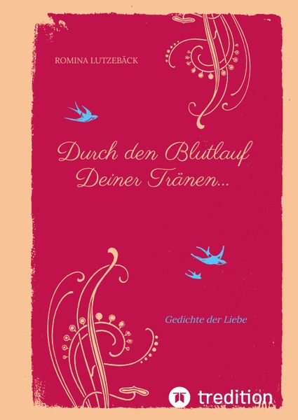 Produktbild: Durch den Blutlauf Deiner Tr&auml;nen...