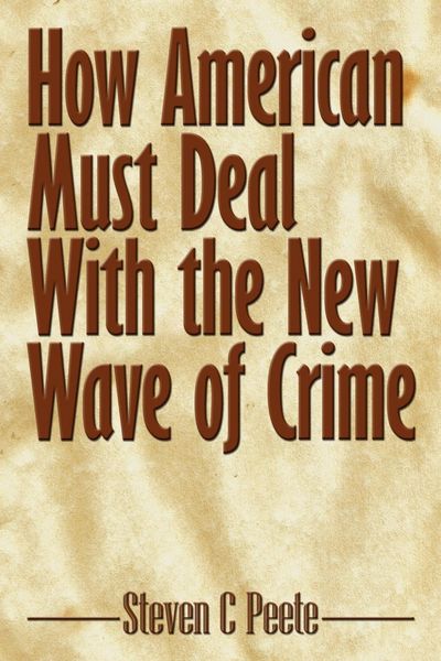 Produktbild: How American Must Deal With the New Wave of Crime