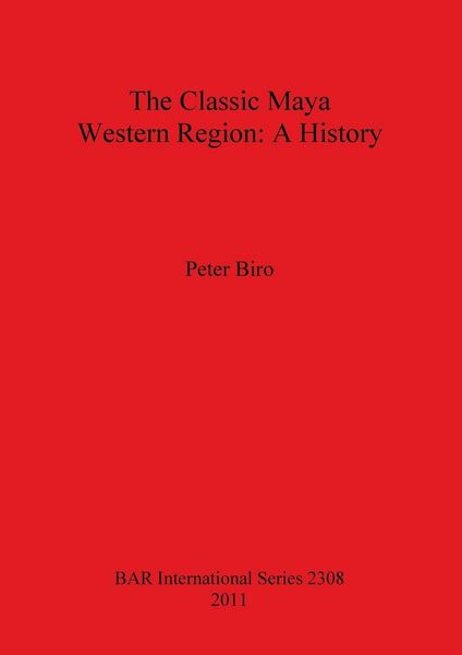 Produktbild: The Classic Maya Western Region