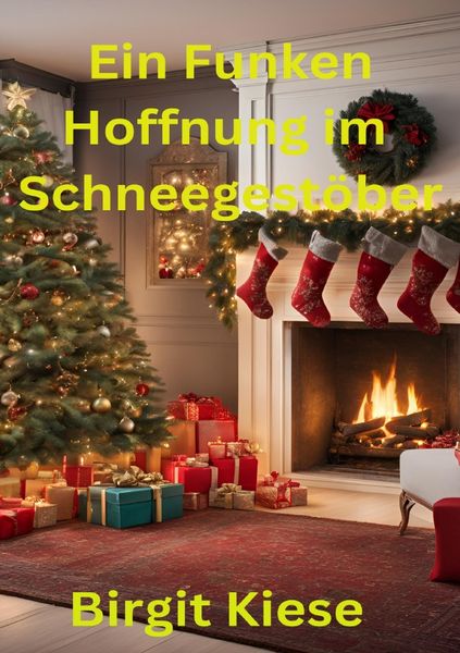 Produktbild: Ein Funken Hoffnung im Schneegest&ouml;ber