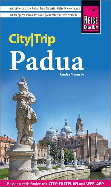Reise Know-How CityTrip Padua, Taschenbuch von Sandra Mwamba, Reise Know-How Verlag Peter Rump GmbH, 9783831738847