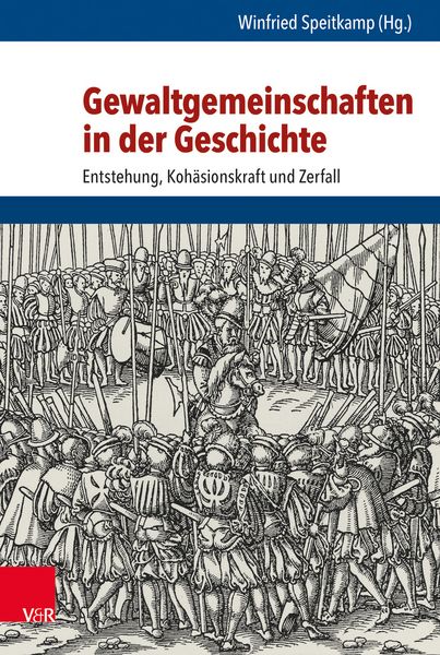 Produktbild: Gewaltgemeinschaften in der Geschichte