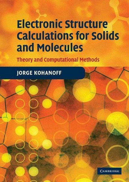 Produktbild: Electronic Structure Calculations for Solids and Molecules