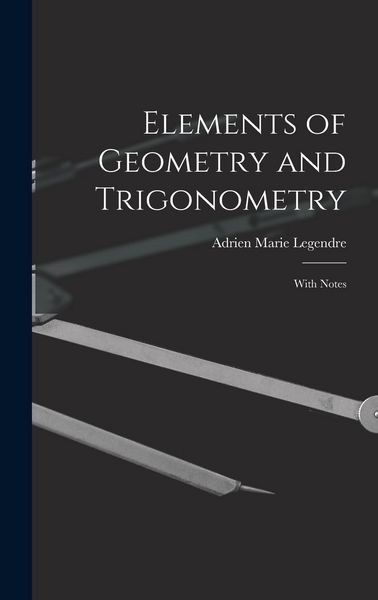 Produktbild: Elements of Geometry and Trigonometry