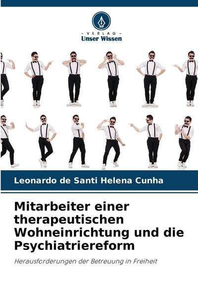 Produktbild: Mitarbeiter einer therapeutischen Wohneinrichtung und die Psychiatriereform