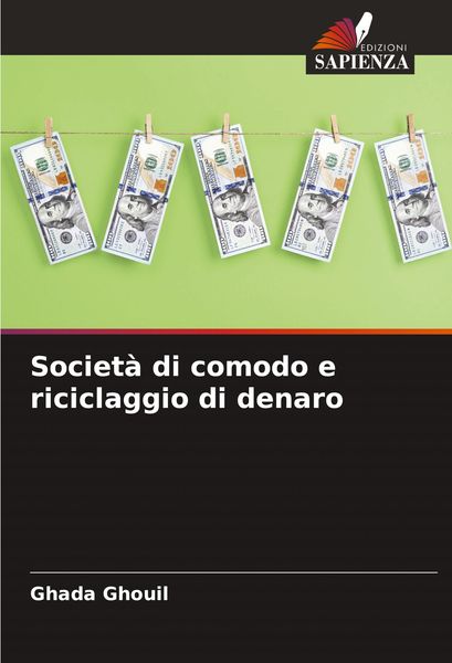 Produktbild: Societ&agrave; di comodo e riciclaggio di denaro