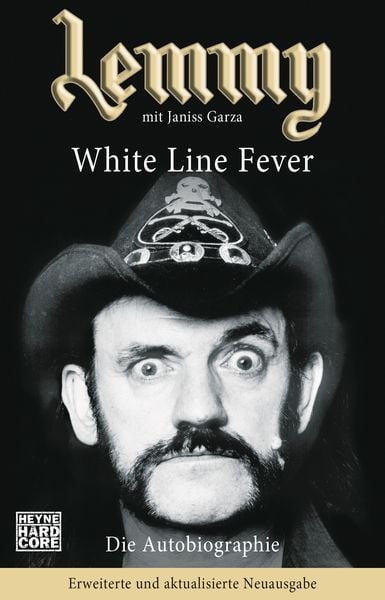 Lemmy - White Line Fever, Taschenbuch von Lemmy Kilmister, Heyne, 9783453677272