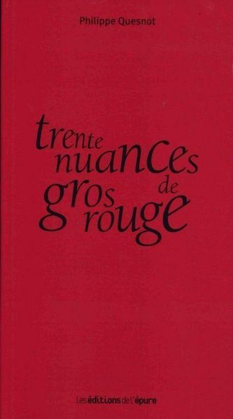 Produktbild: Trente nuances de gros rouge