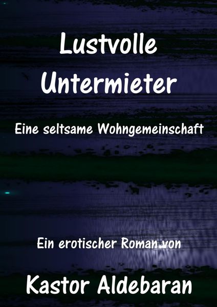 Produktbild: Lustvolle Untermieter