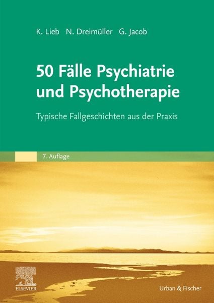 Produktbild: 50 Fälle Psychiatrie und Psychotherapie