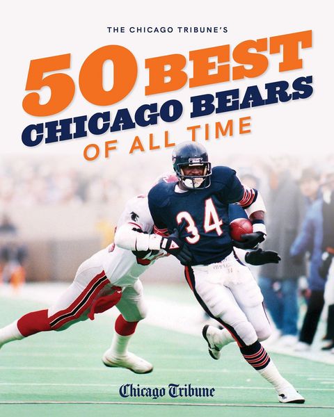Produktbild: The Chicago Tribune's 50 Best Chicago Bears of All Time