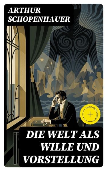 Produktbild: Die Welt als Wille und Vorstellung