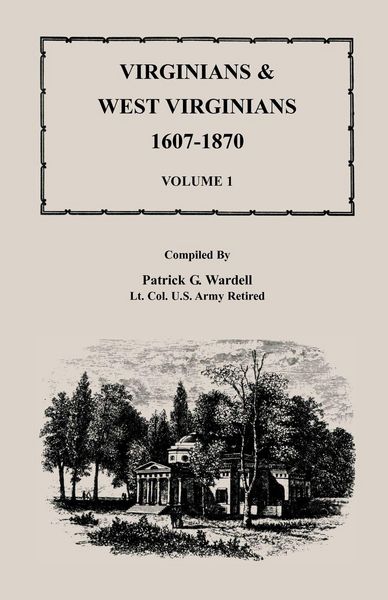 Produktbild: Virginians and West Virginians, 1607-1870, Volume 1
