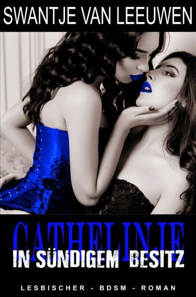 Produktbild: Cathelinje - In s&uuml;ndigem Besitz
