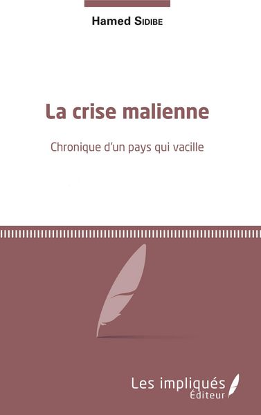 Produktbild: La crise malienne