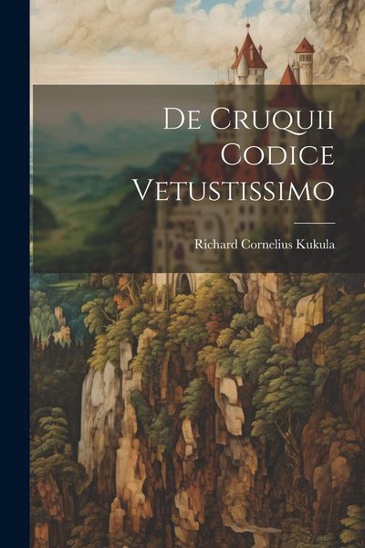 Produktbild: De Cruquii Codice Vetustissimo