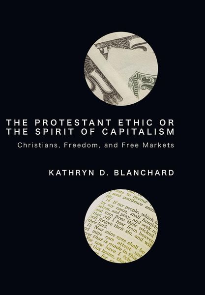 Produktbild: The Protestant Ethic or the Spirit of Capitalism