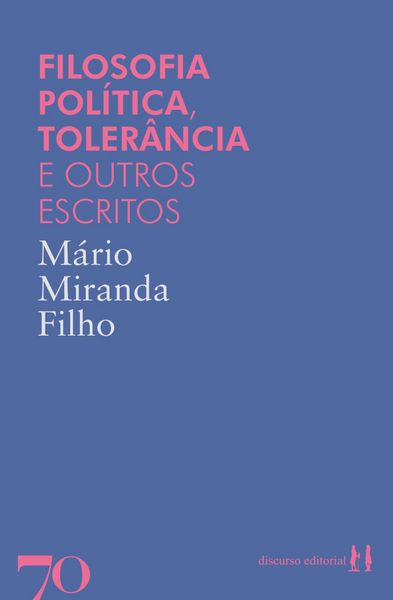 Produktbild: Filosofia Pol&iacute;tica, toler&acirc;ncia e outros escritos