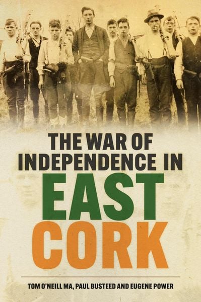 Produktbild: The War of Independence in East Cork