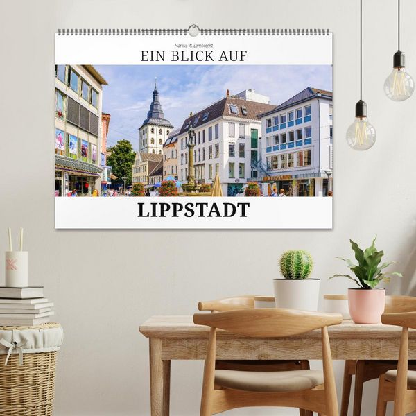 Produktbild: Ein Blick auf Lippstadt (Wandkalender 2026 DIN A2 quer), CALVENDO Monatskalender