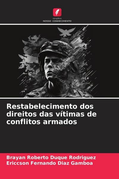 Produktbild: Restabelecimento dos direitos das v&iacute;timas de conflitos armados