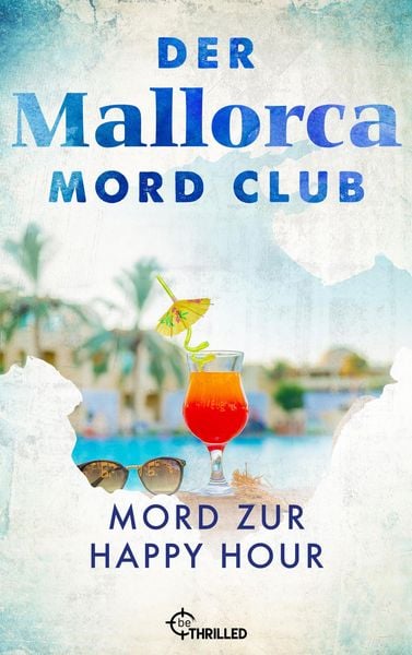 Produktbild: Der Mallorca Mord Club - Mord zur Happy Hour