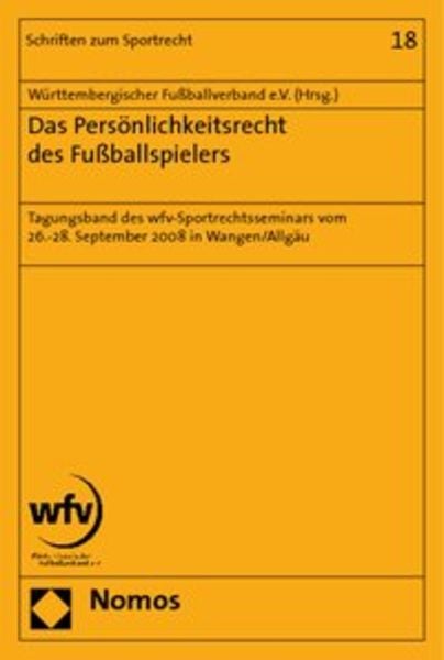 Das Persönlichkeitsrecht des Fußballspielers, Taschenbuch von , Nomos, 9783832955014