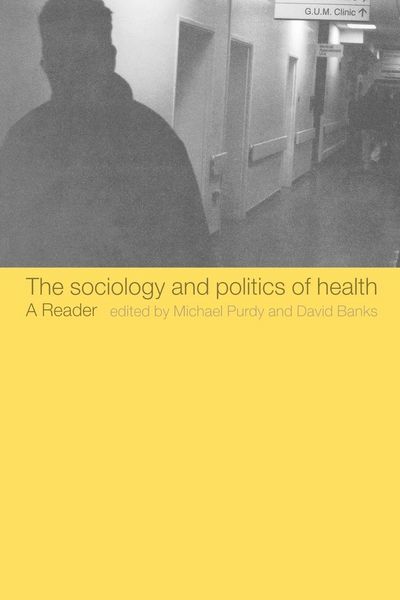 Produktbild: The Sociology and Politics of Health