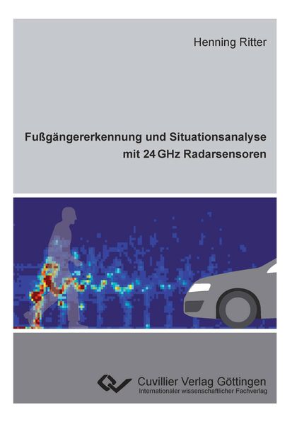 Produktbild: Fu&szlig;g&auml;ngererkennung und Situationsanalyse mit 24 GHz Radarsensoren
