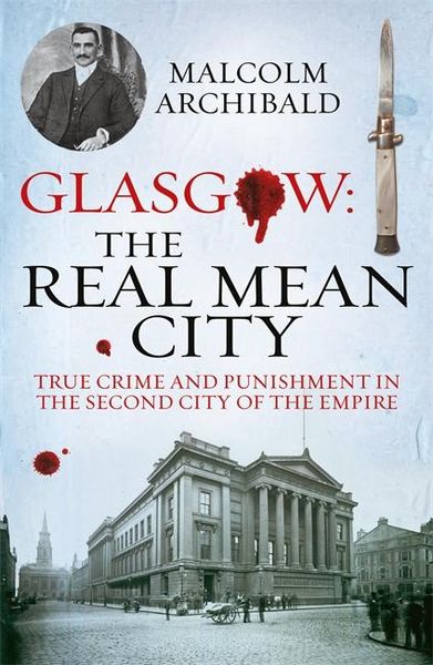 Produktbild: Glasgow: The Real Mean City