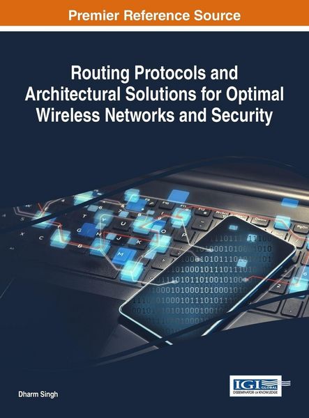 Produktbild: Routing Protocols and Architectural Solutions for Optimal Wireless Networks and Security