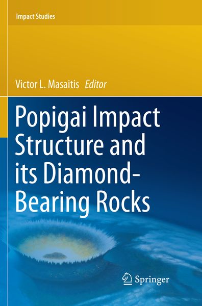 Produktbild: Popigai Impact Structure and its Diamond-Bearing Rocks