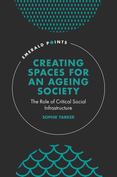 Produktbild: Creating Spaces for an Ageing Society