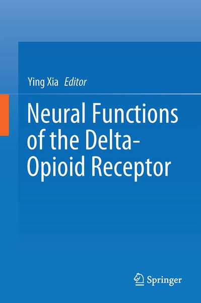 Produktbild: Neural Functions of the Delta-Opioid Receptor