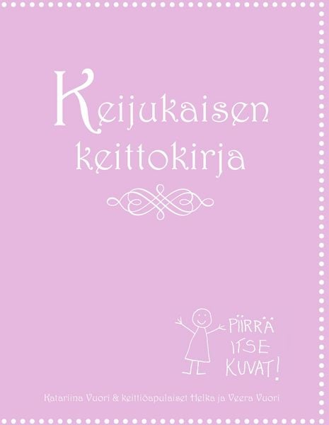 Produktbild: Keijukaisen keittokirja