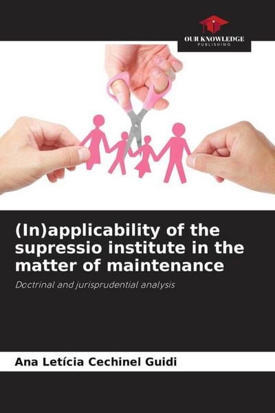Produktbild: (In)applicability of the supressio institute in the matter of maintenance